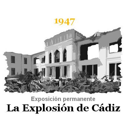 Exposición permanente: la explosión de cádiz de 1947