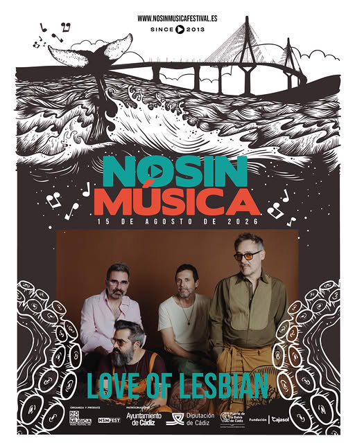 Nosinmúsica 2026 - love of lesbian en concierto