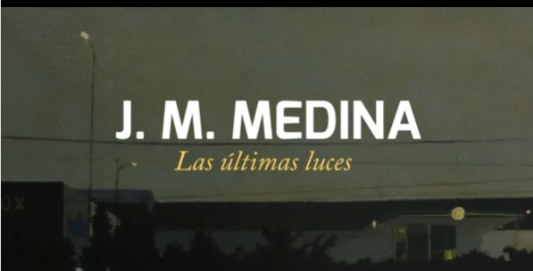Exposición 'las últimas luces', de josé manuel medina