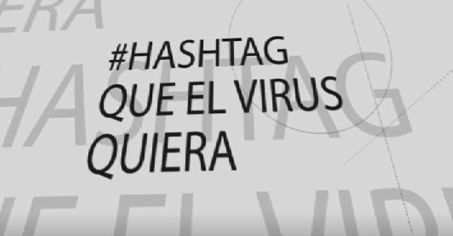 #hashtag que el virus quiera