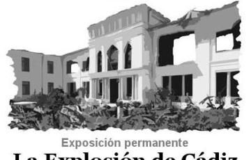 Exposición permanente: la explosión de cádiz de 1947