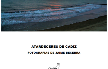 "atardeceres de cádiz" jaime becerra