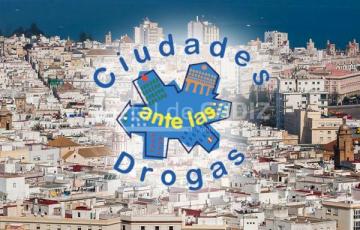 noticias cadiz ciudades ante las drogas.jpg