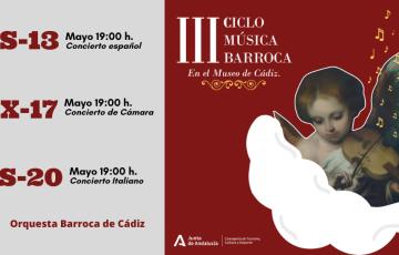 El III Ciclo de Música Barroca propone tres recitales gratuitos en el Museo de Cádiz