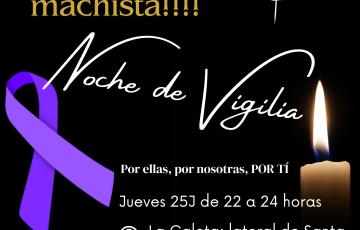 Somos Ellas organiza una Noche de Vigilia este jueves bajo el lema 'Hartas de violencia machista. Por ellas, por nosotras, por tí'’. 