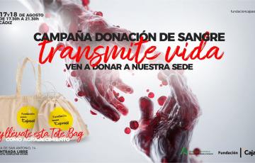 La Fundación Cajasol colabora con una campaña de donación de sangre el 17 y 18 de agosto en Cádiz.