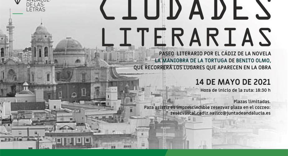 Paseo literario por el cádiz de la novela "la maniobra de la tortuga" de benito olmo
