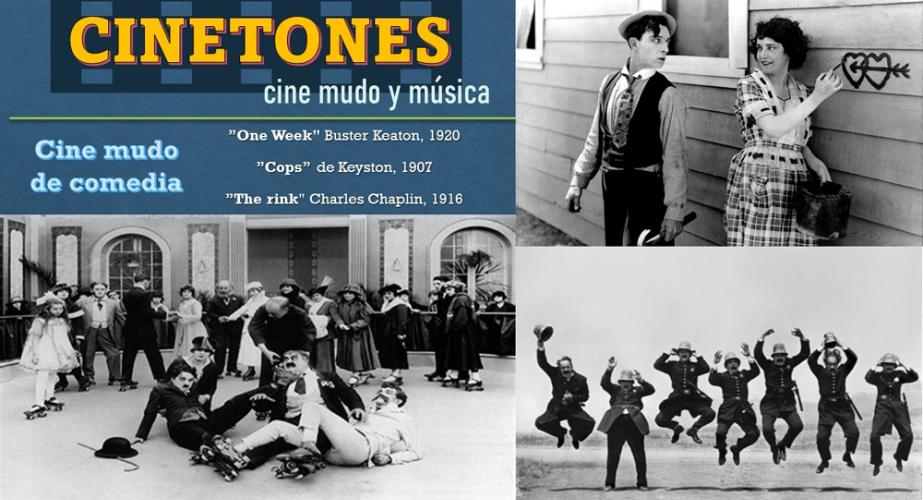 Cinetones presenta “one week” búster keaton 1920. “cops” de keyston 1907. “”the rink” charles chaplin 1916