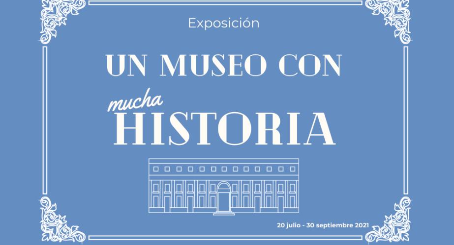 Un museo con mucha historia