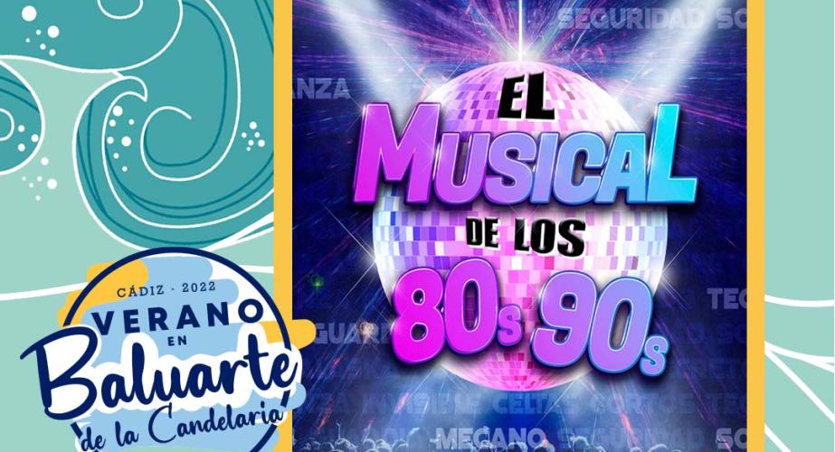 El musical de los 80 y 90