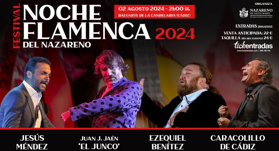 Festival noche flamenca del nazareno 2024