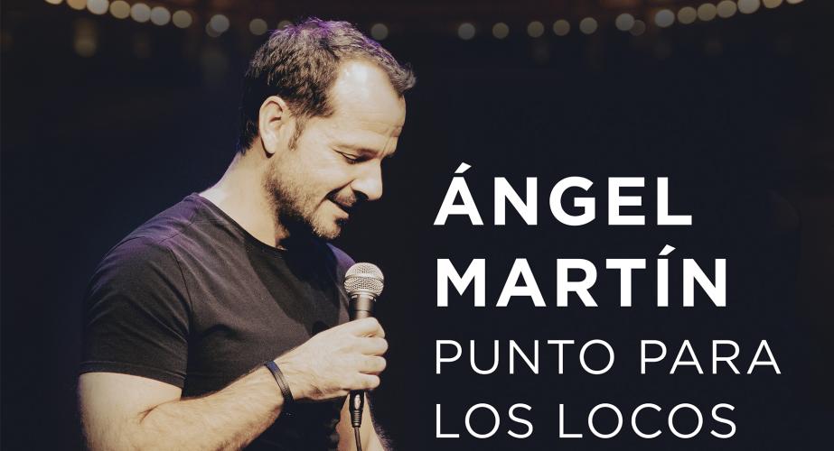 ángel martín: "punto para los locos"