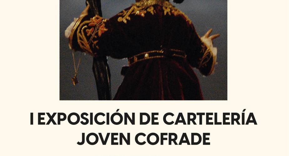 I exposición de cartelería joven cofrade