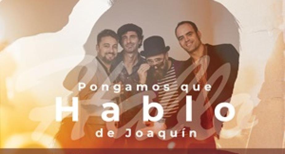 Pongamos que hablo de joaquín