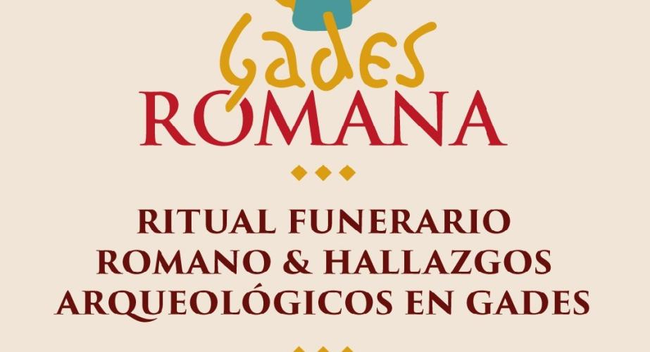 Cartel de la exposición "Ritual funerario romano y hallazgos arqueológicos en Gades".