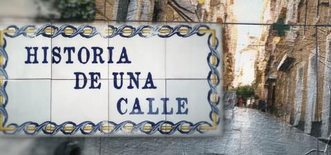 Historia de una calle