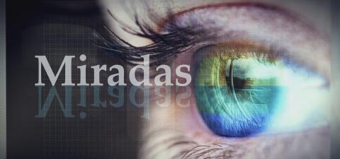Miradas Miradas