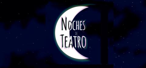 Noches de teatro Noches de teatro