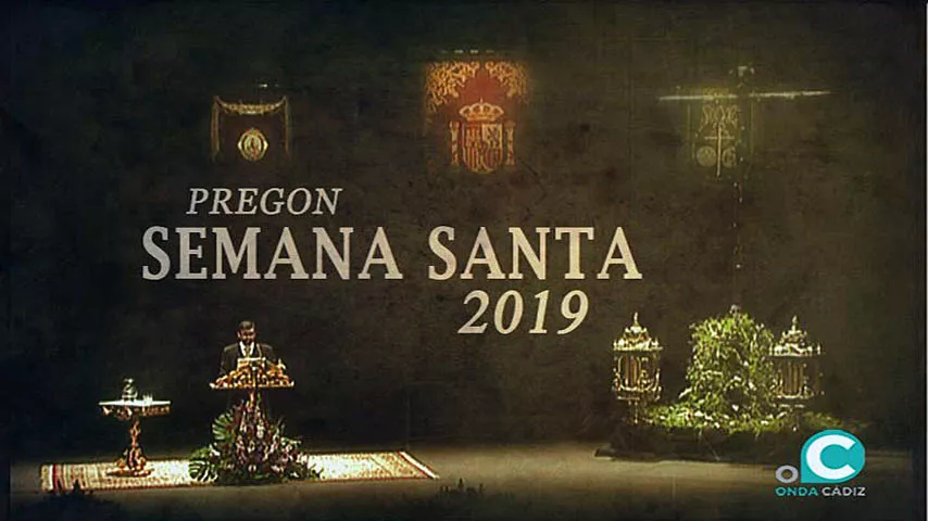 noticias cadiz pregon semana santa 2019.jpg