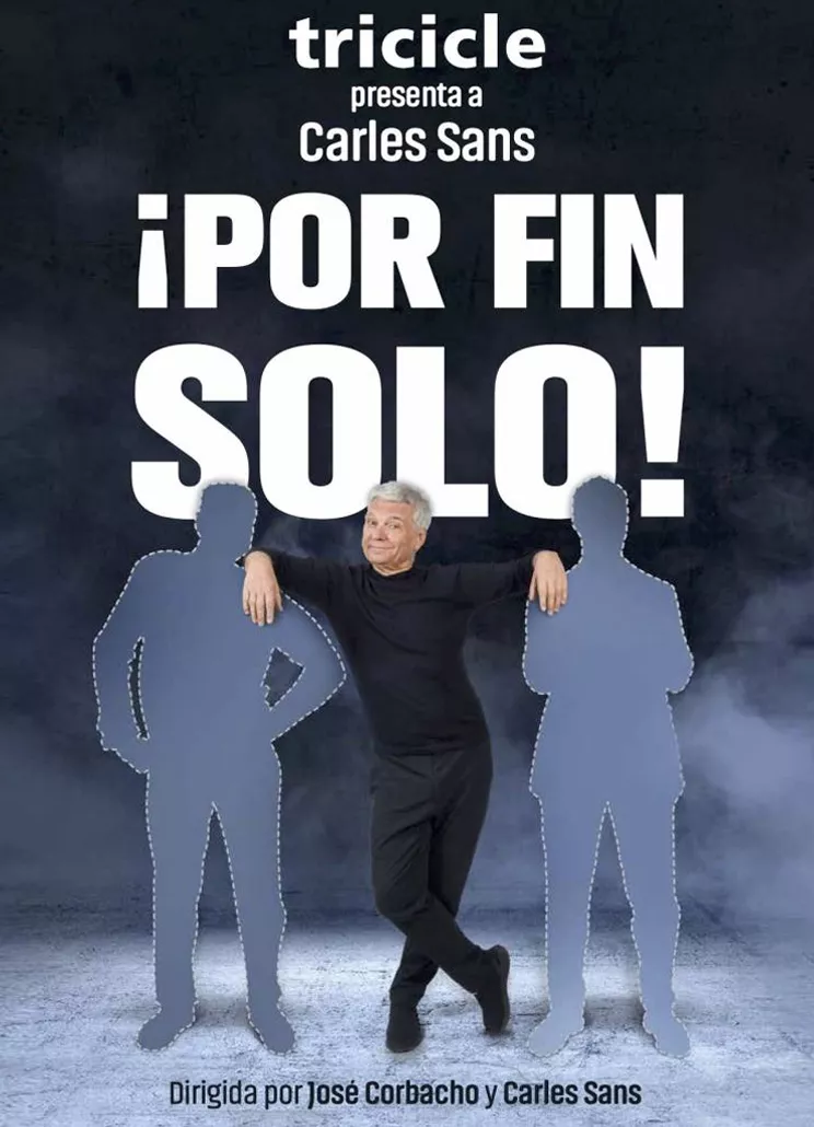 Cartel de la comedia 'Por fin solo!'.