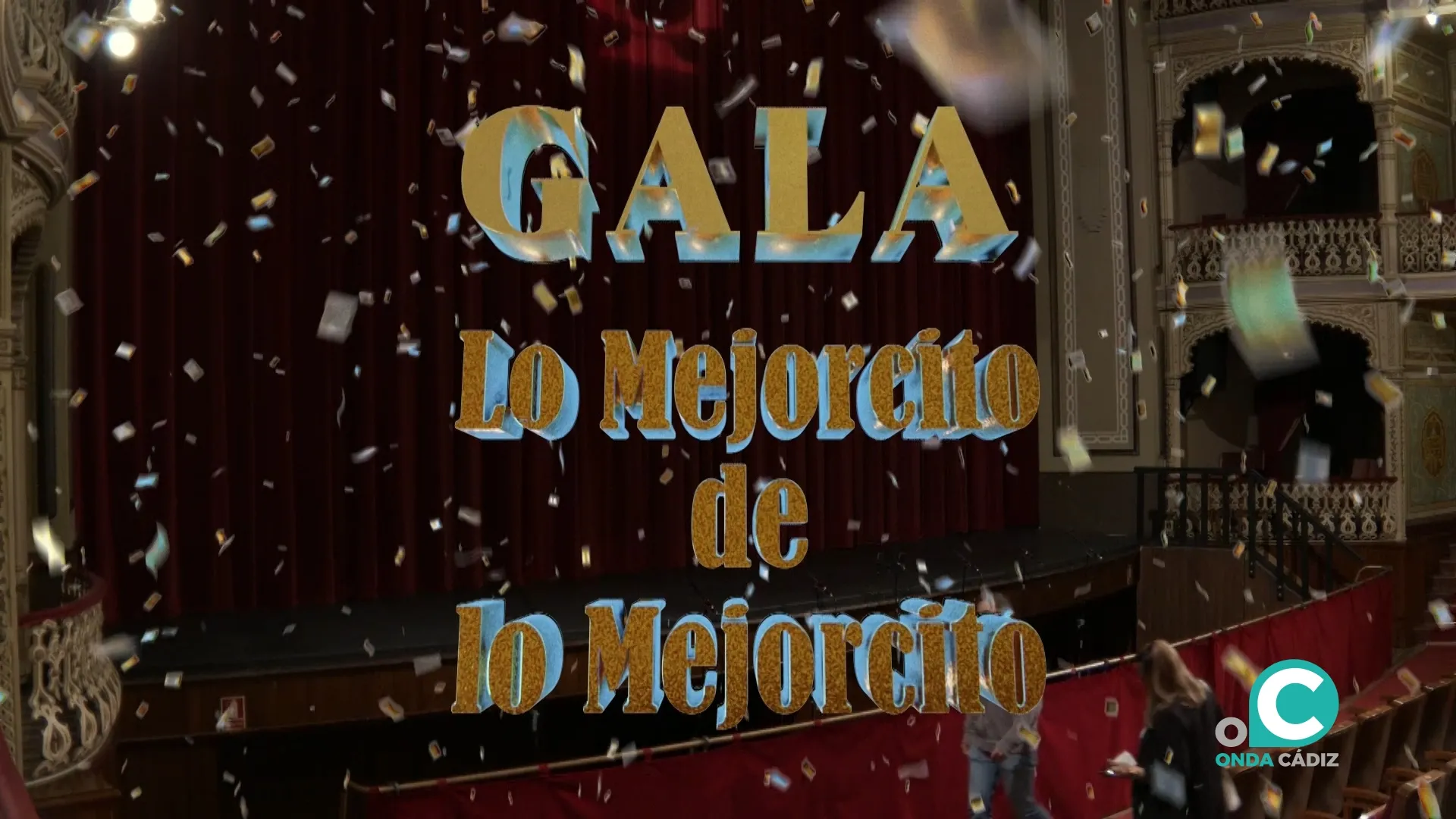 El Gran Teatro Falla acogerá el 11 de mayo la Gala Lo Mejorcito de lo Mejorcito. El Gran Teatro Falla acogerá el 11 de mayo la Gala Lo Mejorcito de lo Mejorcito.