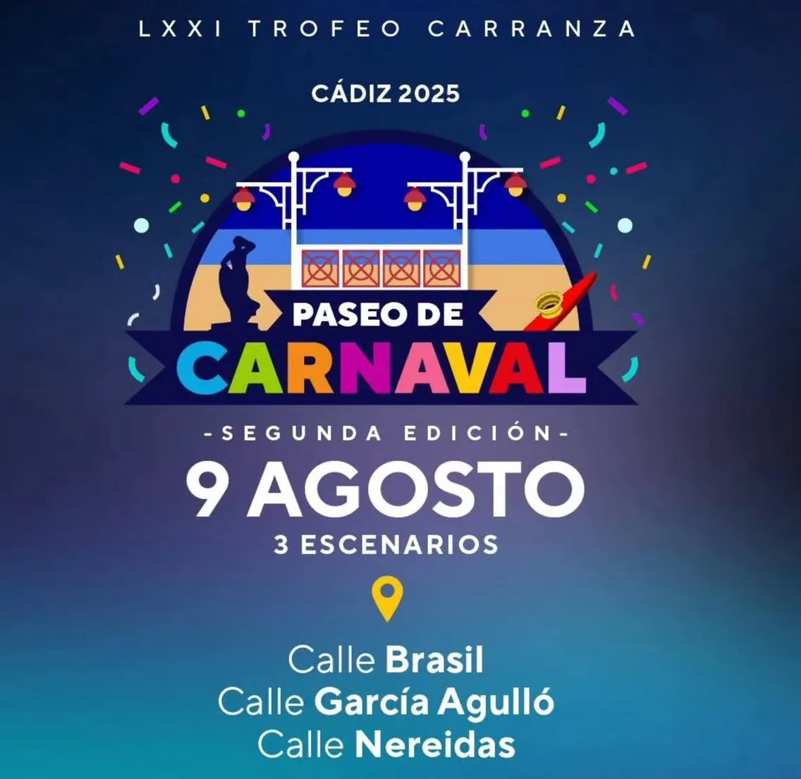 Cartel que ilustra el 'Paseo de Carnaval' que se celebra el 9 de agosto. Cartel que ilustra el 'Paseo de Carnaval' que se celebra el 9 de agosto.